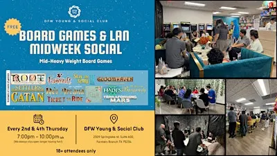 Board Games & LAN Midweek Social