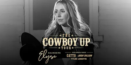 The COWBOY UP Tour feat. Elyse Saunders - Peterborough, ON
