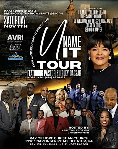 U Name It Tour Feat. Pastor Shirley Caesar