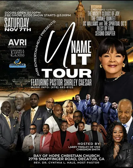 U Name It Tour Feat. Pastor Shirley Caesar