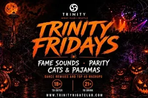 Fridays at Trinity • Seattle's Biggest Party