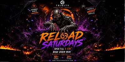 Reload Saturdays at Trinity • Entertaining Seattle's Dance Community