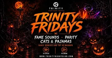 Fridays at Trinity • Seattle's Biggest Party