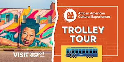 African American Cultural Experiences Trolley Tour