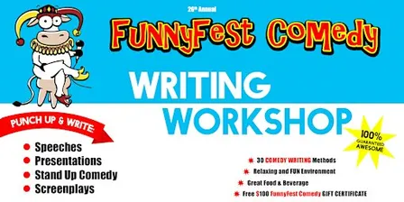 Comedy WRITING WORKSHOP - 30 tips - Wednesday, October 21 @ 1 PM to 4 PM