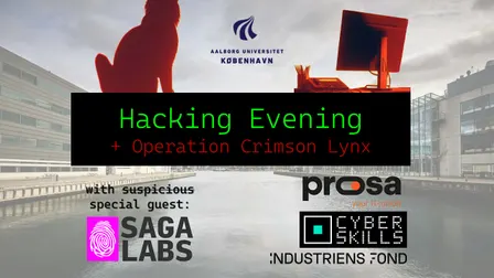 PROSA & CyberSkills Hacking Evening + SagaLabs on "Operation Crimson Lynx"