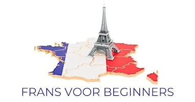 Frans voor Beginners – Bonjour Frankrijk!