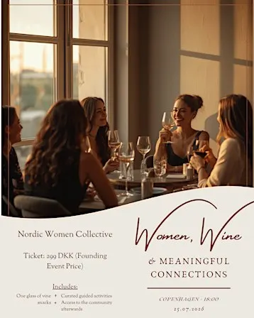 Women, Wine & Meaningful Connections | Copenhagen ✨