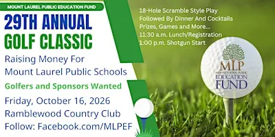29th Annual MLPEF Golf Classic for Mount Laurel Schools