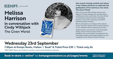 Melissa Harrison - in conversation - 'The Given World'