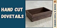 Hand Cut Dovetails