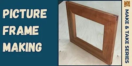 Picture Frame making