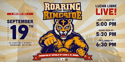 Lucha Libre - Roaring Ringside