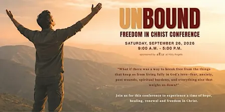UNBOUND: One-Day Freedom in Christ Conference