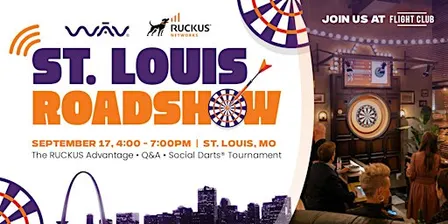 St. Louis Networking Night: RUCKUS + WAV Roadshow