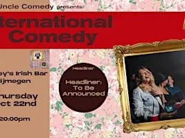 International Stand Up Comedy @Tierneys Nijmegen