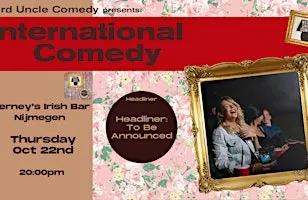 International Stand Up Comedy @Tierneys Nijmegen