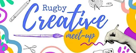Copy of Creative meet-up (Rugby)