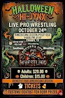 Action Star  Media Presents: Southern Style Pro Wrestling Halloween Hi-Jynx