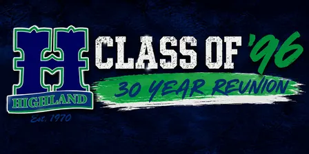 HHS Class of 96' - 30 Year Reunion