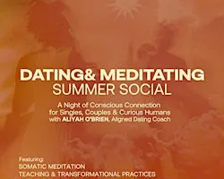 Dating and Meditating Social at ZENDEN w/ Aliyah O'brien + Sansorium