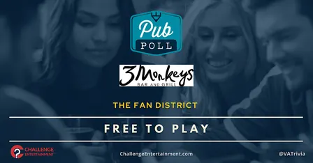 Monthly Pub Poll Game Nights at 3 Monkeys Bar and Grill - Richmond