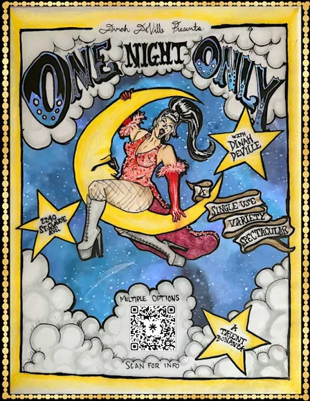 One Night Only with Dinah Deville - A Single Use Variety Spectacular