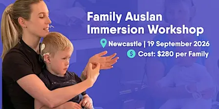 Family Auslan Immersion Workshop | Newcastle