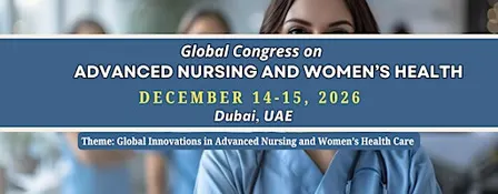 Global Congress on Advanced Nursing and Women’s Health