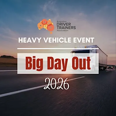 Big Day Out - ADTA Heavy Vehicle Event 2026
