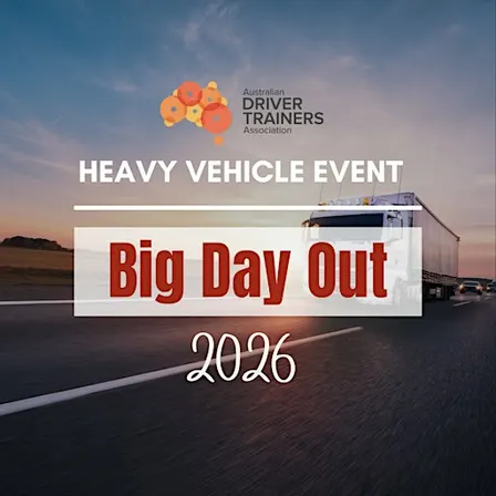 Big Day Out - ADTA Heavy Vehicle Event 2026