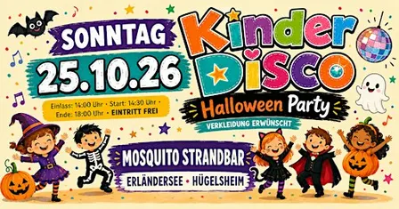 KinderDisco - Halloween Party 2026 Mosquito Strandbar in Hügelsheim