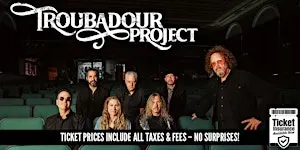 The Troubadour Project - 70s Rock Revival  | SPECIAL LATE SHOW PRICING!