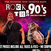 Rock The 90’s – The Ultimate 90's Supergroup Tribute | SPECIAL PRICING!