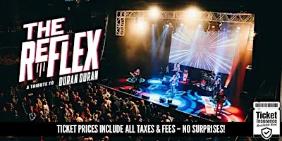 The Reflex - Duran Duran Tribute