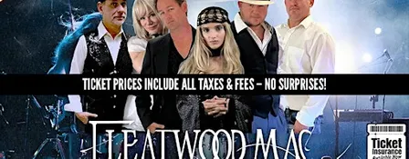 Fleatwood Mac: The Ultimate Fleetwood Mac Tribute | LATE SHOW PRICING!