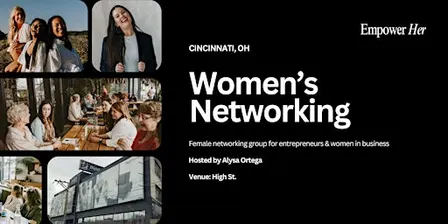 Cincinnati - Empower Her Networking - Confident Content Creation