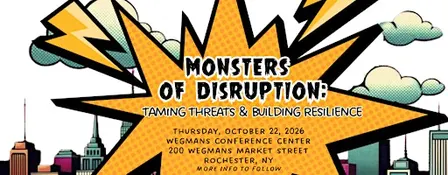 Monsters of Disruption: Taming Threats & Building Resilience