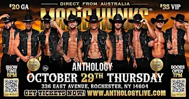 AUSTRALIA'S HUNKS LIVE:MAGIC MIKE EXPERIENCE IN ROCHESTER!
