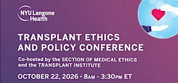 Transplant Ethics and Policy Conference