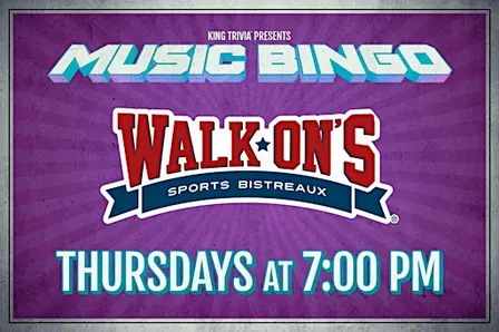 Music Bingo at Walk-On's Sports Bistreaux (Clemson, SC)