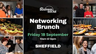 Networking Brunch SHEFFIELD | September 2026 | Networking Event