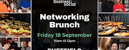Networking Brunch SHEFFIELD | September 2026 | Networking Event