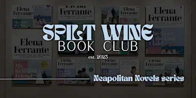 Spilt Wine Book Club - The Lost Daughter