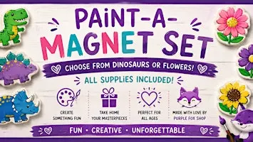 Paint-a-Magnet Set | Make & Take Craft Activity Drop-In Event