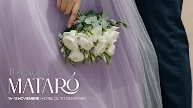 TOT BODA MATARÓ | 14 & 15 NOVEMBRE