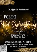 Polski Bal Sylwestrowy w Milton Keynes