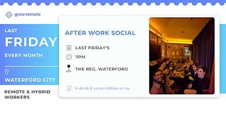 Last Friday Drinks for Remote & Hybrid Employees in Waterford