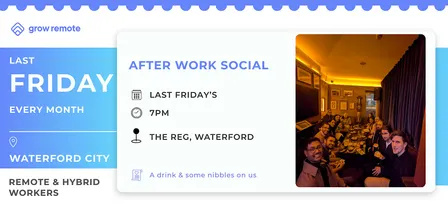 Last Friday Drinks for Remote & Hybrid Employees in Waterford