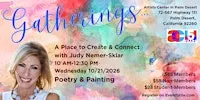 Gatherings: Poetry and Painting with Judy Nemer Sklar